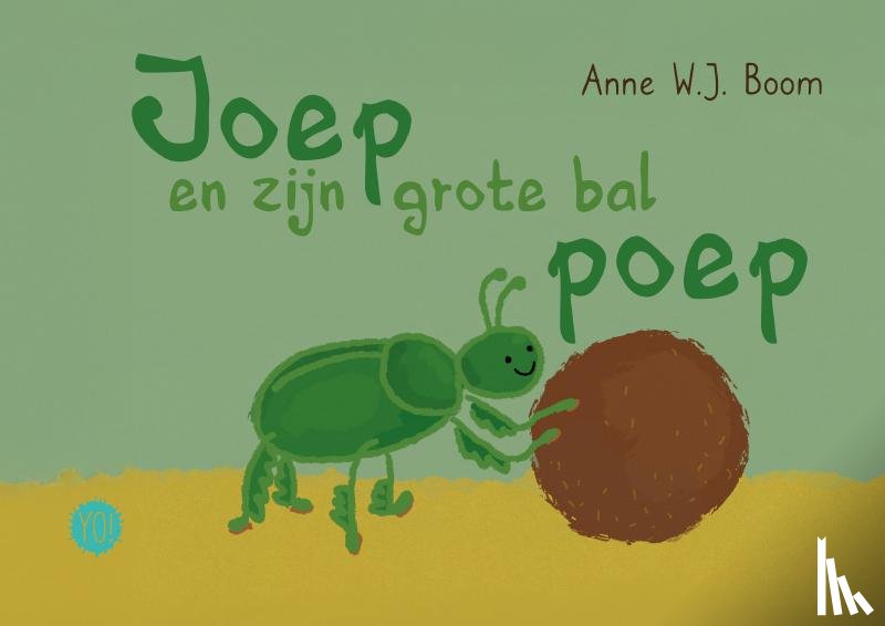 W.J. Boom, Anne - Joep en zijn grote bal poep