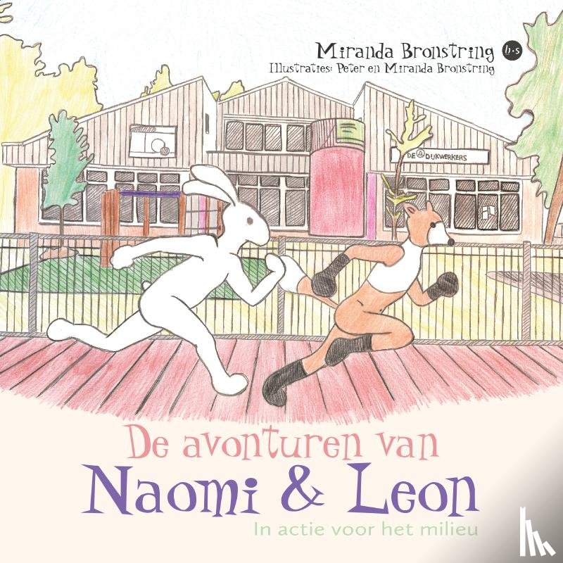 Bronstring, Miranda - De avonturen van Naomi en Leon