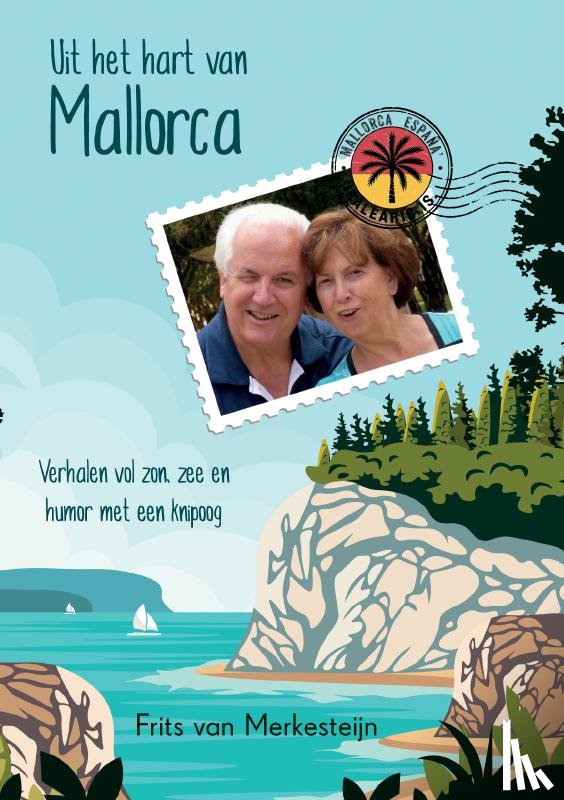 van Merkesteijn, Frits - Uit het hart van Mallorca