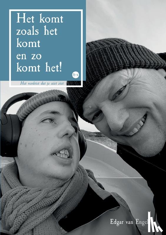 van Engelen, Edgar - Het komt zoals het komt en zo komt het!