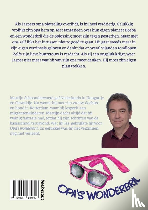 Schoonderwoerd, Martijn - Opa's wonderbril