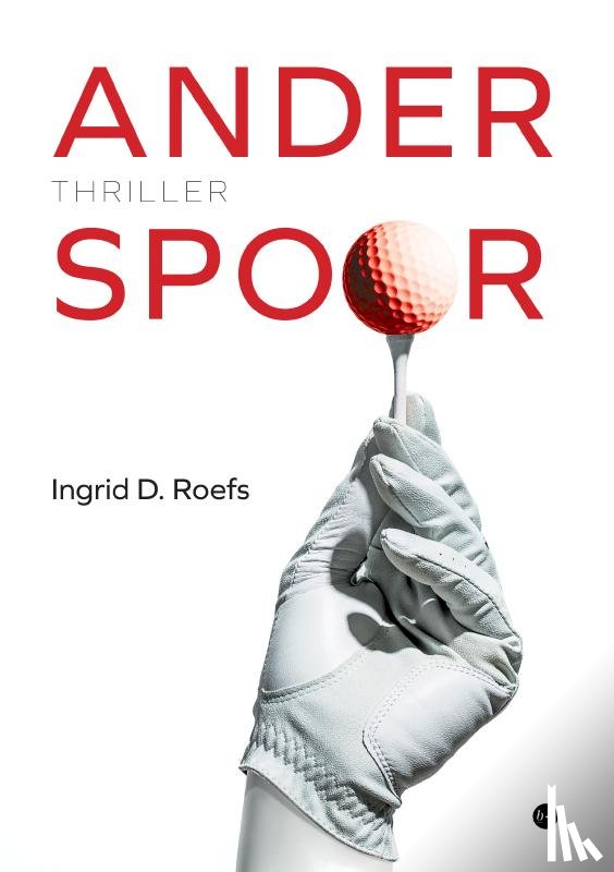 D. Roefs, Ingrid - Ander spoor