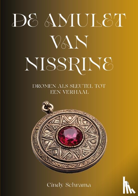 Schrama, Cindy - De amulet van Nissrine