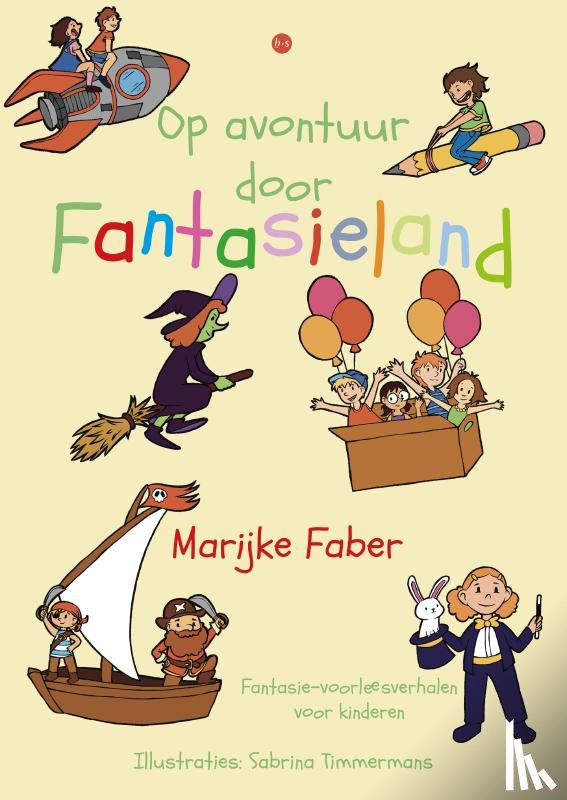 Faber, Marijke - Op avontuur door Fantasieland