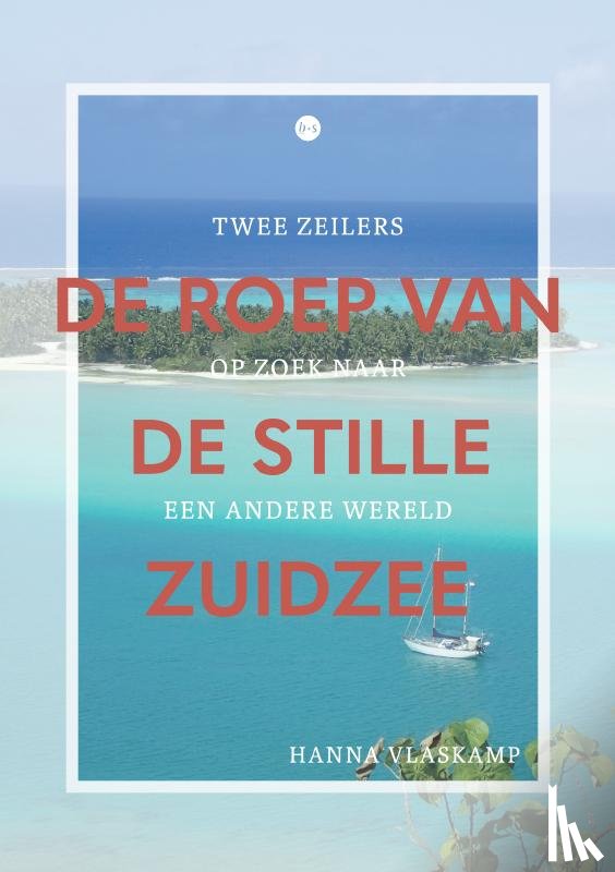 Vlaskamp, Hanna - De roep van de Stille Zuidzee