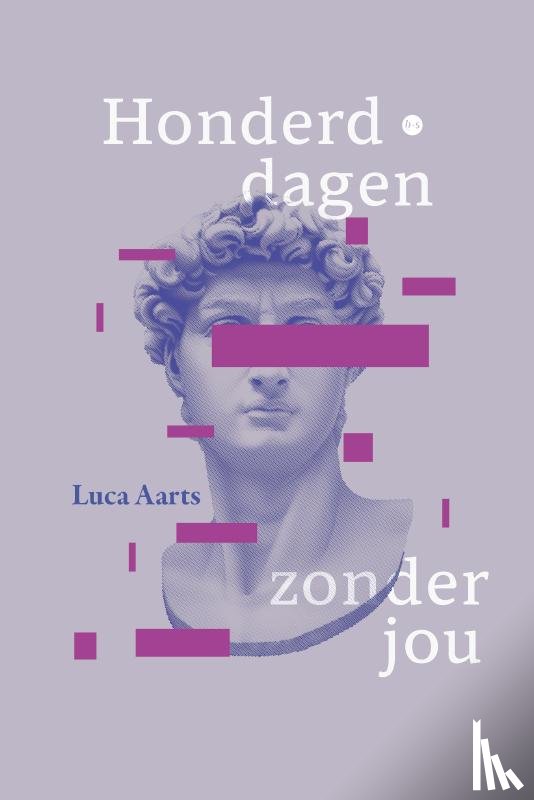 Aarts, Luca - Honderd dagen zonder jou