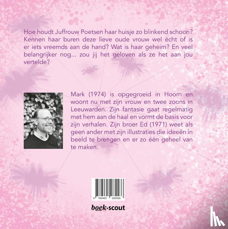Mark Ravensbergen - Illustraties: Ed Ravensbergen, Tekst: - Het schone geheim van Juffrouw Poetsen