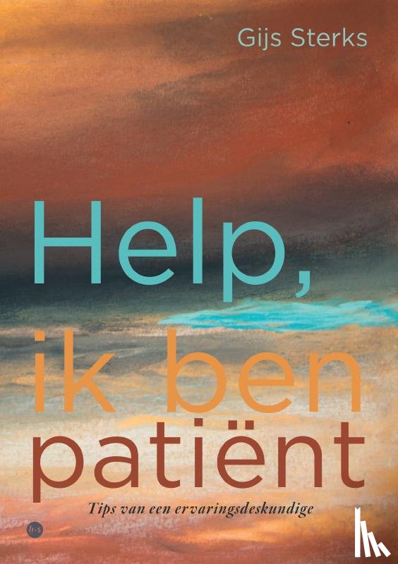 Sterks, Gijs - Help, ik ben patiënt