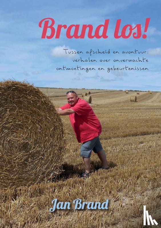 Brand, Jan - Brand los!