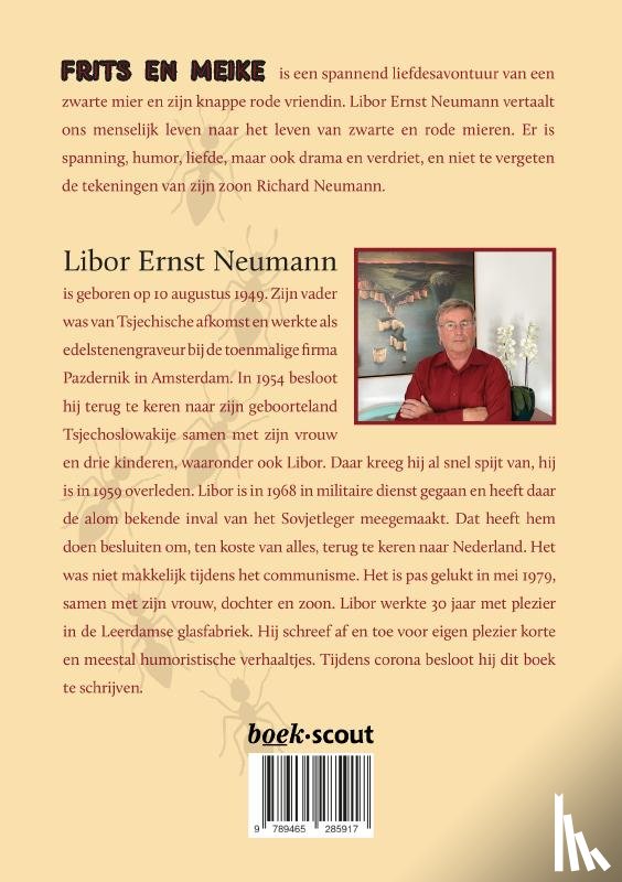 Ernst Neumann, Libor - Frits en Meike