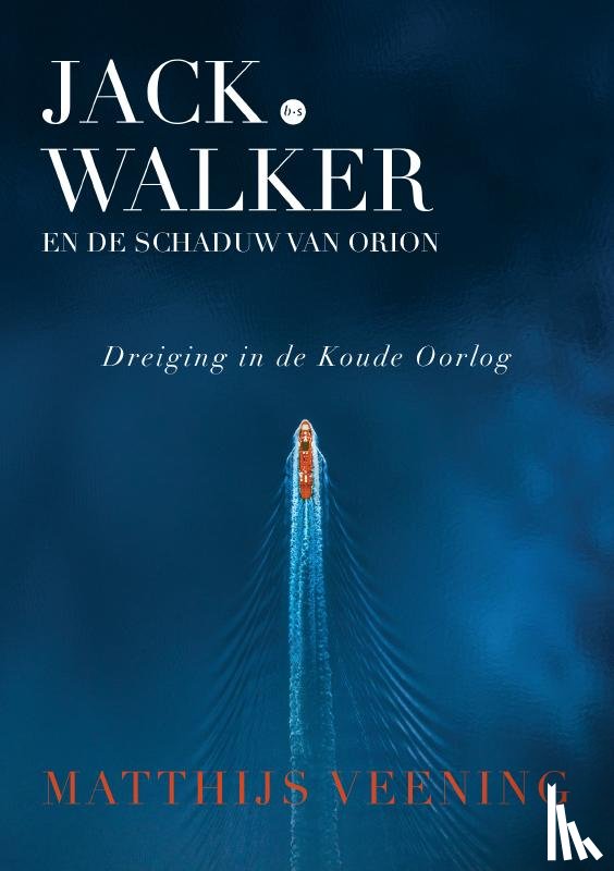 Veening, Matthijs - Jack Walker en de schaduw van Orion