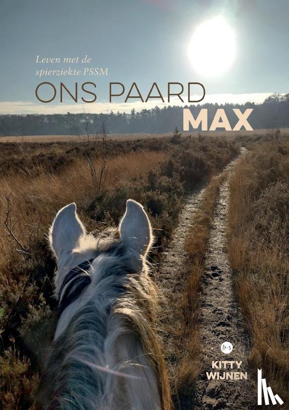 Wijnen, Kitty - Ons paard Max