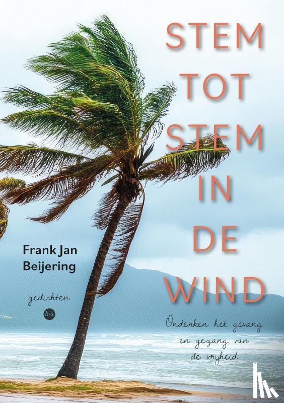 Jan Beijering, Frank - Stem tot stem in de wind