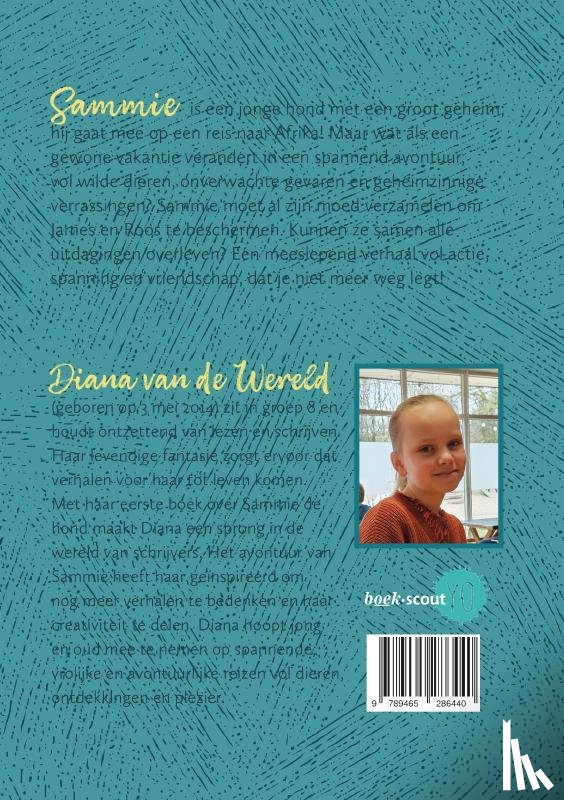 van de Wereld, Diana - Sammie de hond op avontuur in Afrika