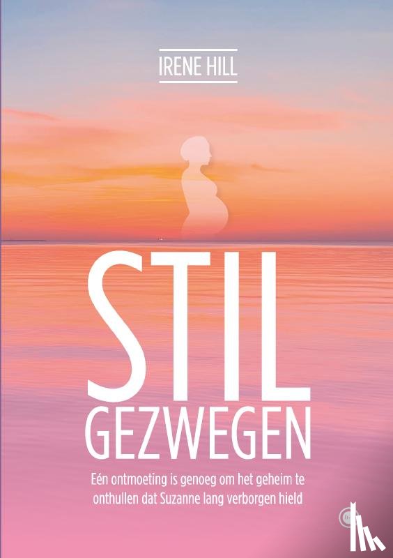 Hill, Irene - STILGEZWEGEN
