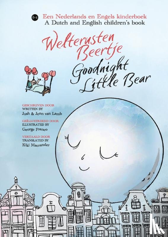 and Josh van Lamb, Jenn - Welterusten Beertje / Goodnight Little Bear