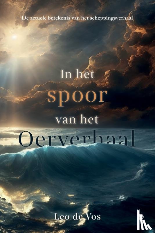 de Vos, Leo - In het spoor van het oerverhaal