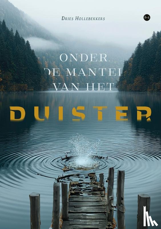 Hollebekkers, Dries - Onder de mantel van het duister