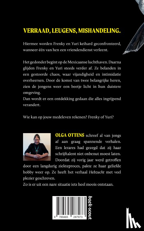 Ottens, Olga - Hebzucht