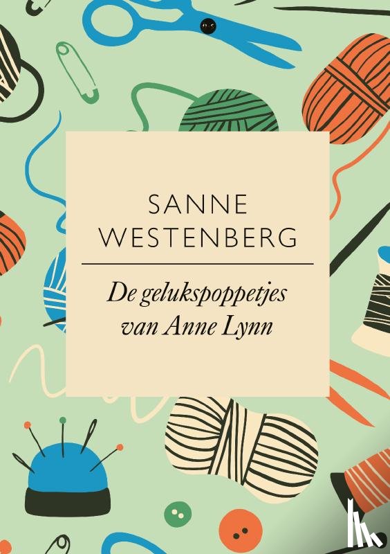Westenberg, Sanne - De gelukspoppetjes van Anne Lynn