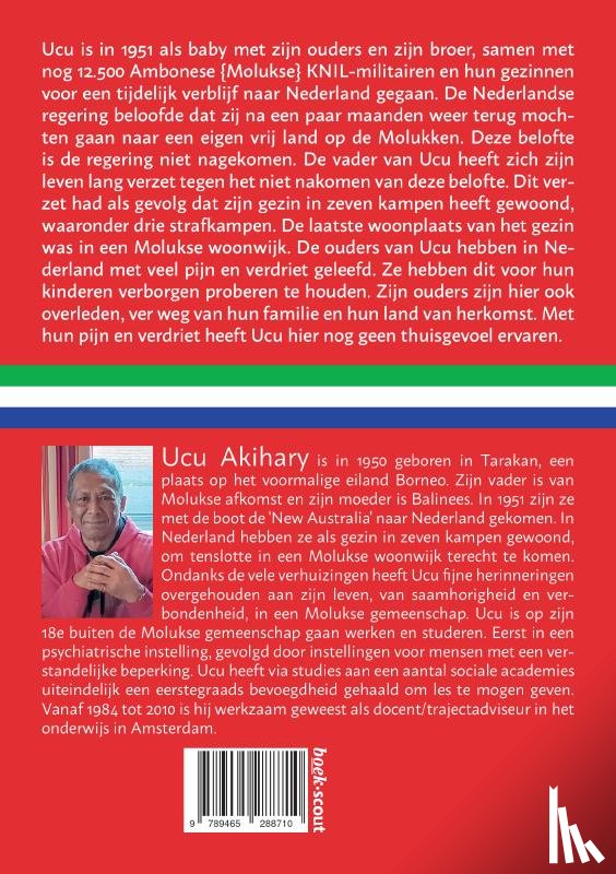 Akihary, Ucu - De weg terug