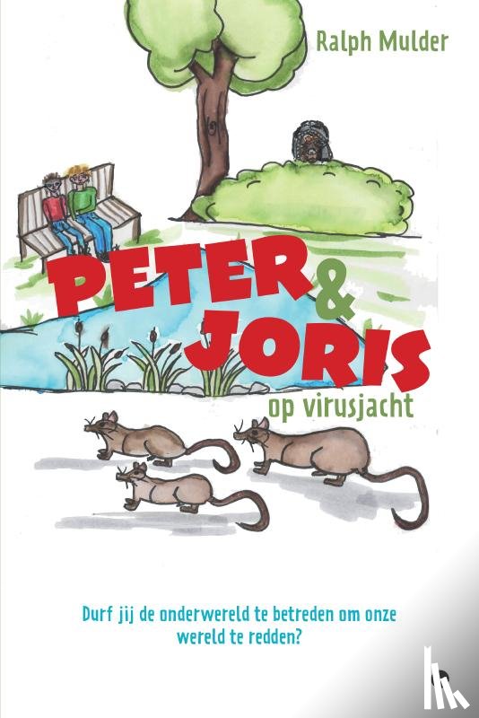 Mulder, Ralph - Peter en Joris op virusjacht