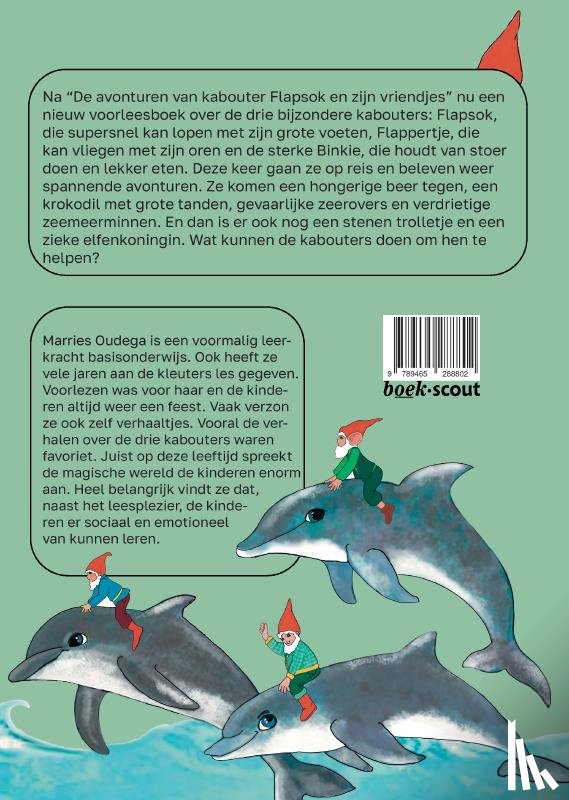 Oudega, Marries - Op reis met kabouter Flapsok en zijn vriendjes