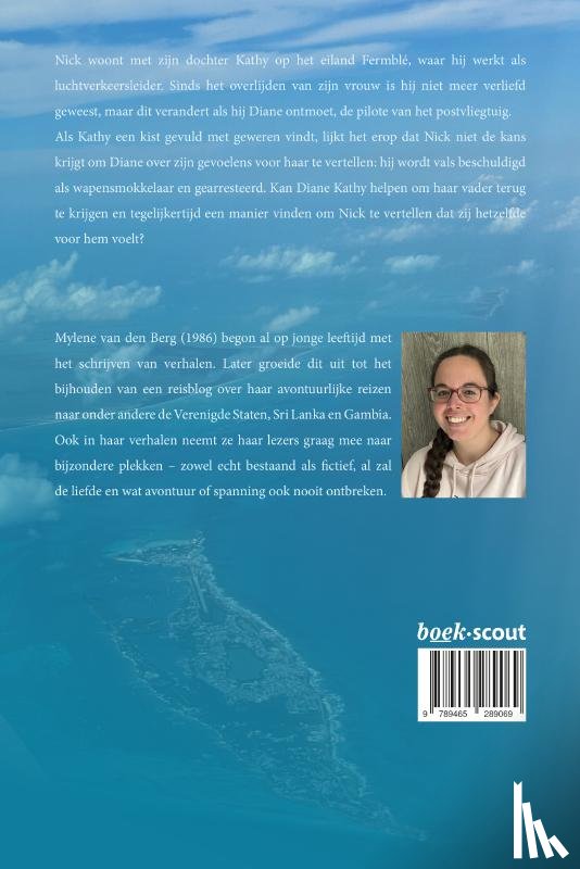 van den Berg, Mylène - De wapensmokkelaar van Fermblé