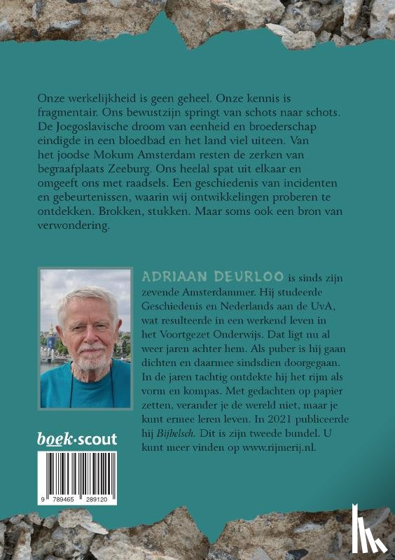 Deurloo, Adriaan - Brokstukken