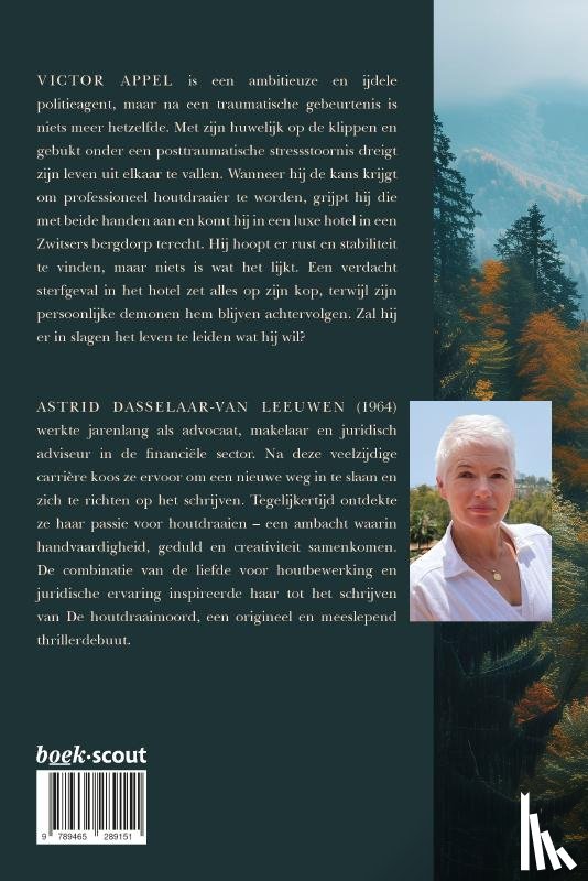 Dasselaar-van Leeuwen, Astrid - De houtdraaimoord