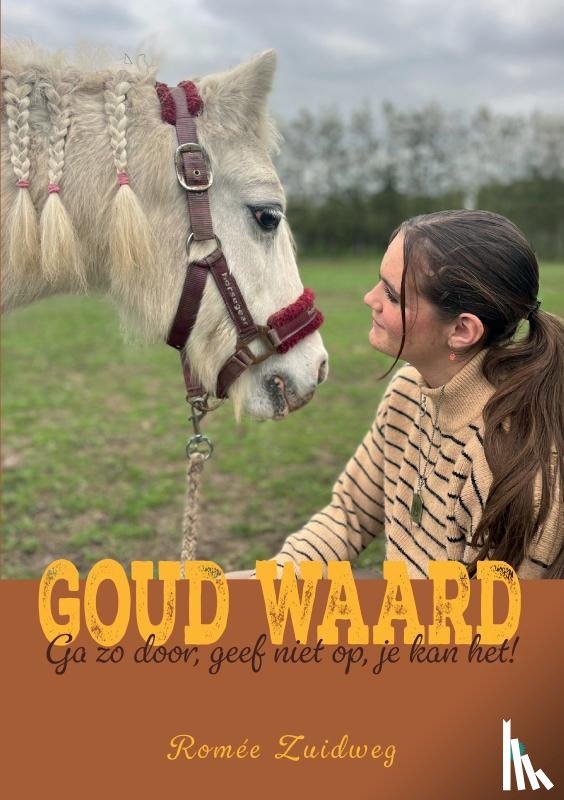 Zuidweg, Romée - Goud waard