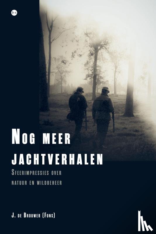 de Brouwer (Fons), J. - Nog meer jachtverhalen