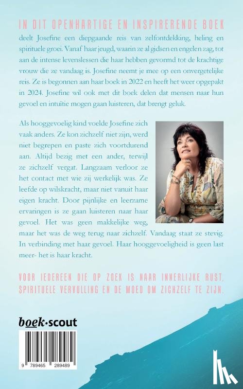 Arendsen, Josefine - Een reis naar het hoger bewustzijn en in je kracht gaan staan