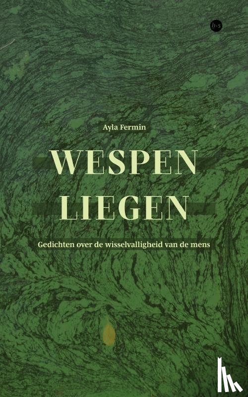 Fermin, Ayla - Wespen liegen