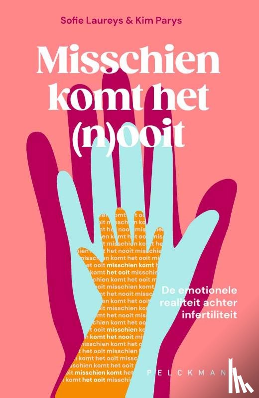 Laureys, Sofie, Parys, Kim - Misschien komt het (n)ooit