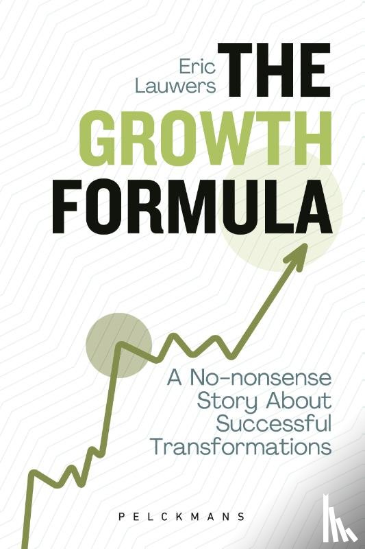 Lauwers, Eric - The Growth Formula