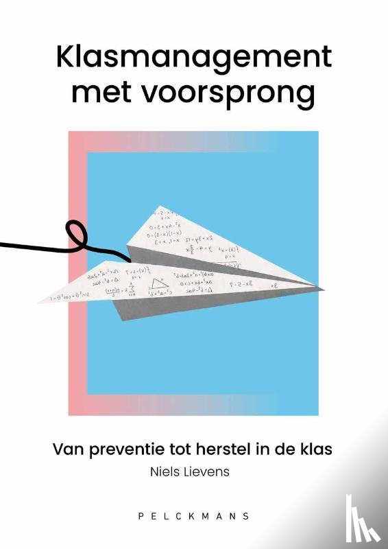 Lievens, Niels - Klasmanagement met voorsprong