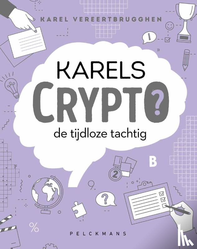 Vereertbrugghen, Karel - Karels Crypto 7: de tijdloze tachtig