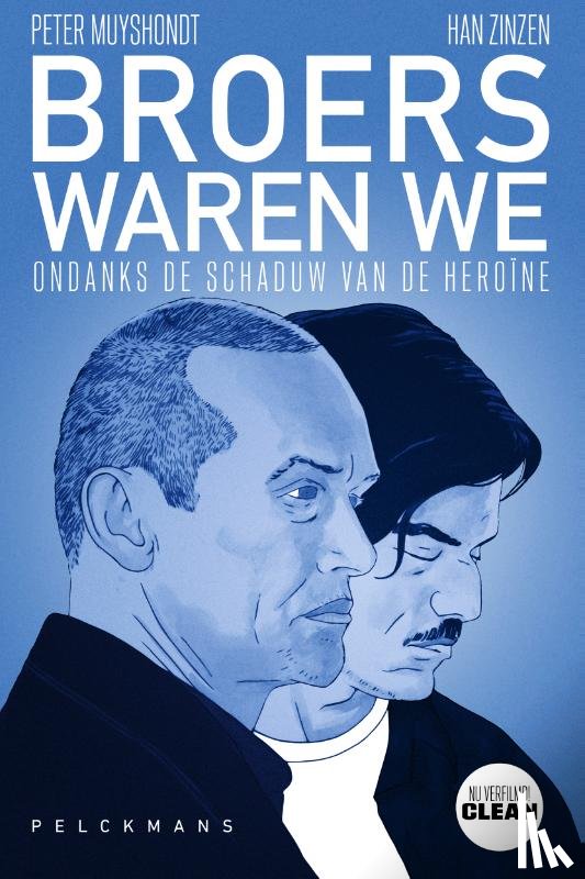 Zinzen, Han, Muyshondt, Peter - Broers waren we