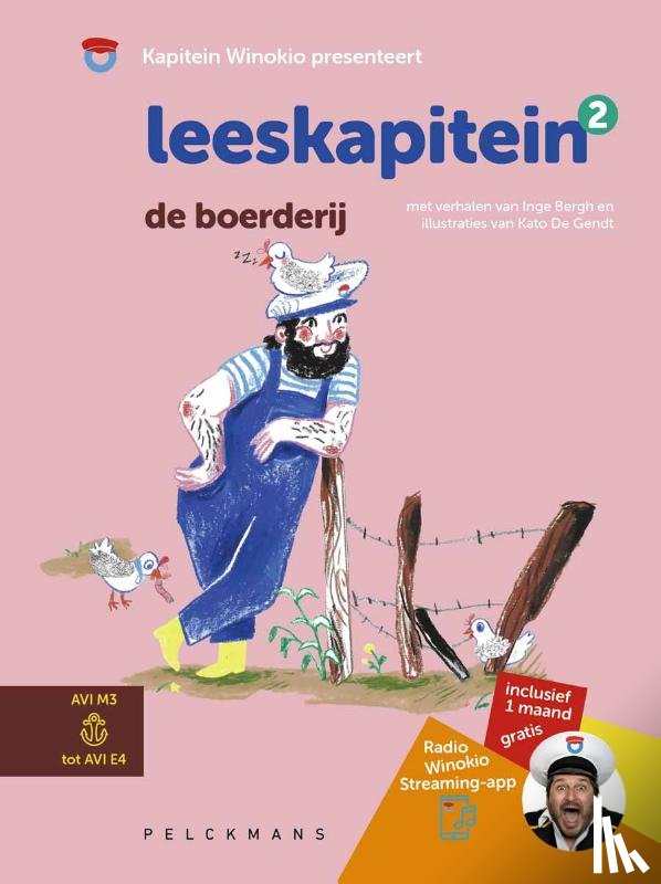 Bergh, Inge, Kapitein Winokio - Leeskapitein: De boerderij