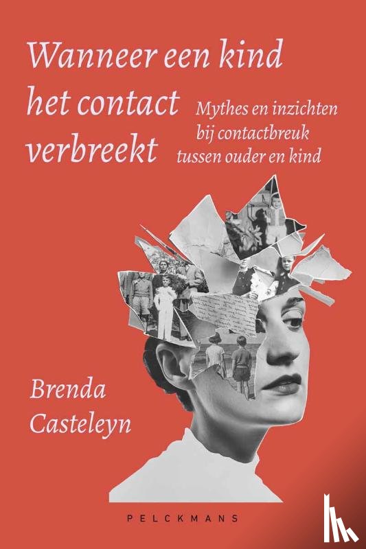 Casteleyn, Brenda - Wanneer een kind het contact verbreekt