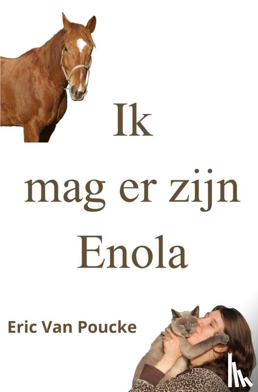 Van Poucke, Eric - Ik mag er zijn