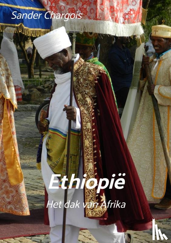 Chargois, Sander - Op reis ... Ethiopië