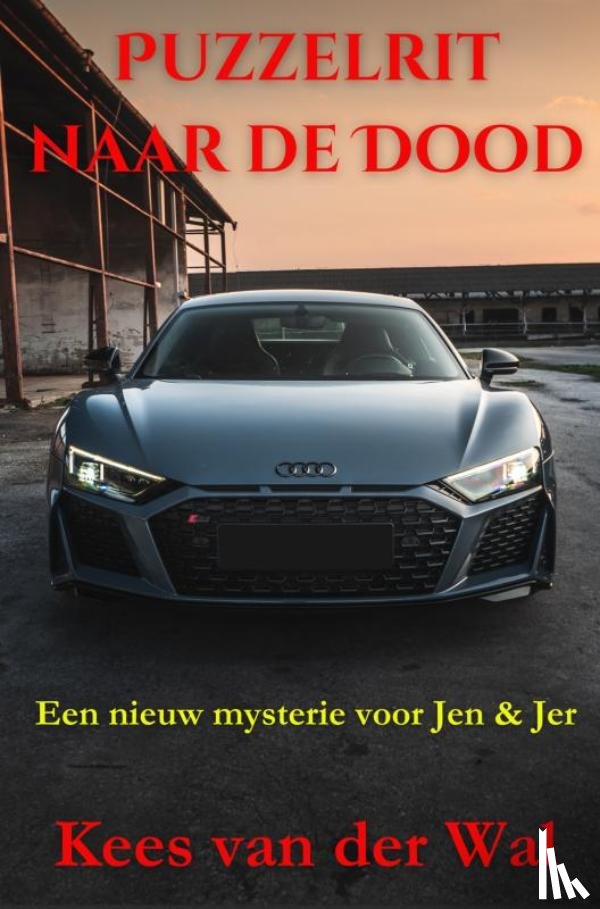 Van der Wal, Kees - Puzzelrit naar de Dood