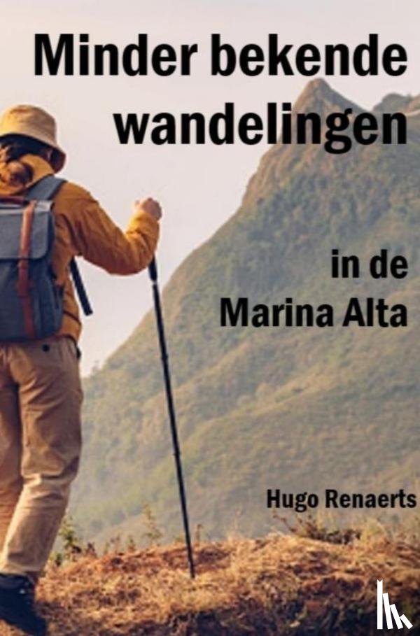 Renaerts, Hugo - Minder bekende wandelingen