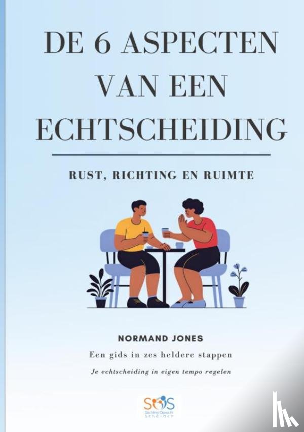 JONES, Normand - De 6 aspecten van een echtscheiding