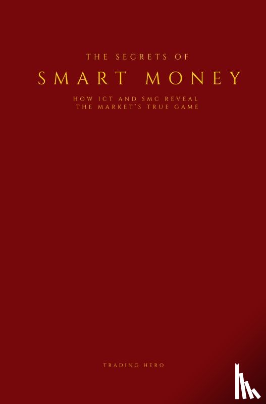 Hero, Trading - The Secrets of Smart Money