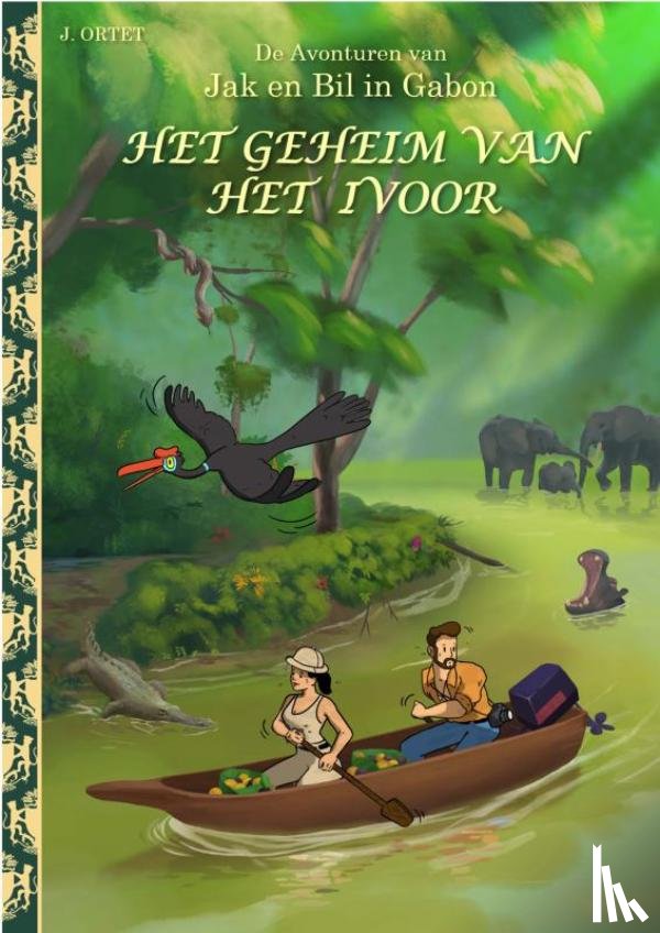 Ortet, Jacques - Het geheim van het ivoor