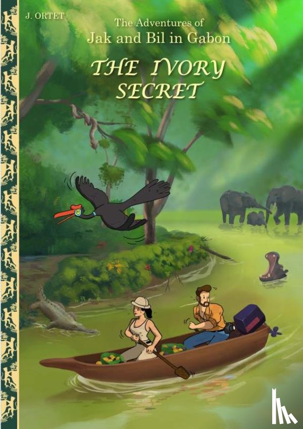 Ortet, Jacques - The Ivory secret