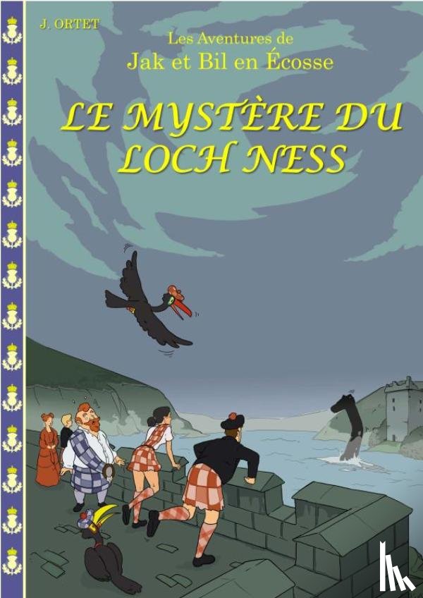 Ortet, Jacques - Le mystère du Loch Ness
